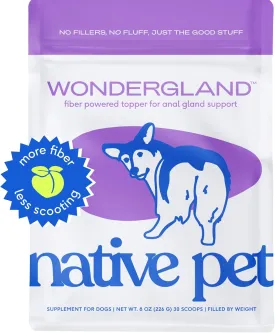 Native Pet WonderGland - Dog Anal Gland Treatment Using Fiber for Dogs - Prevent Scooting for Dogs Anal Gland Supplement Including Dog Gut Health Probiotics for Anal Gland Support - 30 Scoops