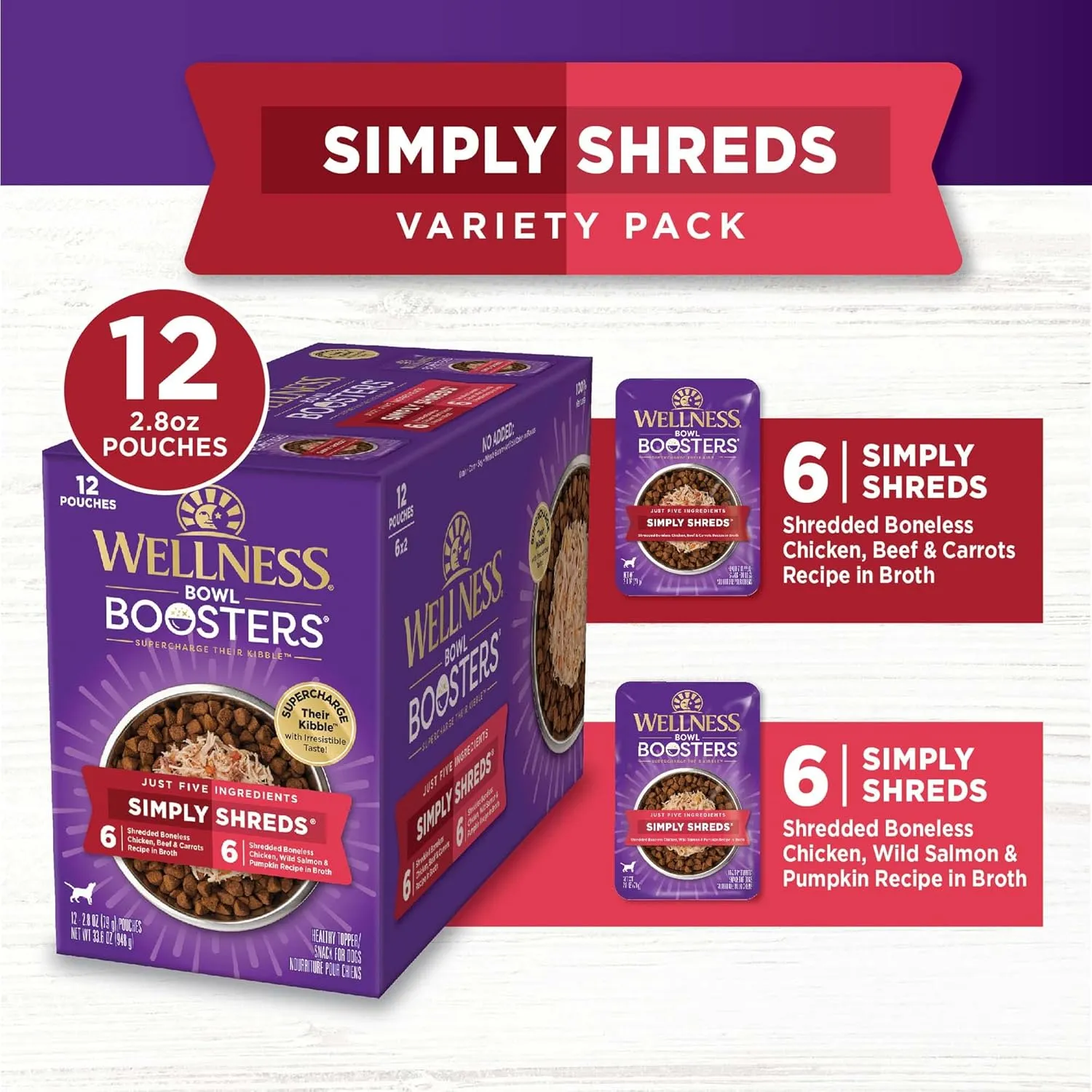 Wellness Bowl Boosters Simply Shreds Wet Dog Food Topper for Small, Medium, & Large Breeds, Grain Free, Natural, Chicken Variety Pack, 2.8 Ounce Pouch (Pack of 12)